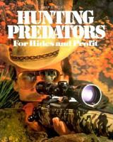 Hunting Predators for Hides and Profit 0883171317 Book Cover