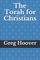 The Torah for Christians B087L4JGCF Book Cover