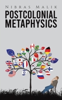 Postcolonial Metaphysics 1035806088 Book Cover