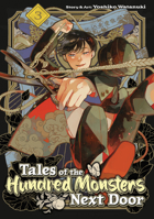 Tales of the Hundred Monsters Next Door Vol. 3 B0FW9Y1K1W Book Cover
