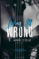Loving All Wrong Duet - Box Set B097991NP6 Book Cover