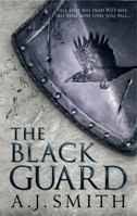 The Black Guard 1781855641 Book Cover