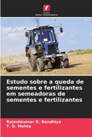 Estudo sobre a queda de sementes e fertilizantes em semeadoras de sementes e fertilizantes (Portuguese Edition) 6200748535 Book Cover