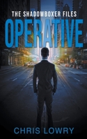 Operative - The Shadowboxer Files B0CN611XTS Book Cover