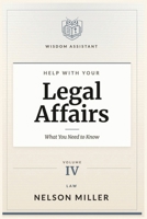 Help with Your Legal Affairs: What You Need to Know B0FMT8FD2Y Book Cover