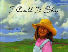 I Call It Sky 0802786782 Book Cover