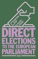 Direct Elections to the European Parliament 1984 1349180920 Book Cover