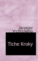 Tiche Kroky 1010009621 Book Cover