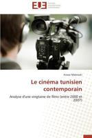 Le Cina(c)Ma Tunisien Contemporain 3838186737 Book Cover