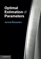 Optimal Estimation of Parameters