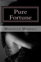 Pure Fortune 1514680807 Book Cover