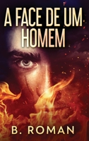 A Face de Um Homem 4824183162 Book Cover
