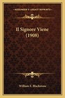 Il Signore Viene (1908) 1141475294 Book Cover