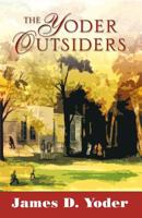 The Yoder Outsiders 0741430266 Book Cover