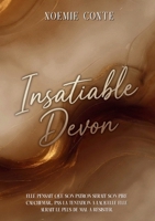 Insatiable Devon (French Edition) B0D8B7YXWH Book Cover