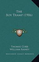 The Boy Tramp 116721000X Book Cover