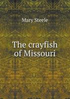 The Crayfish of Missouri 5518618514 Book Cover