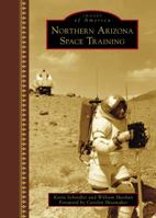 Northern Arizona Space Training 1467126942 Book Cover