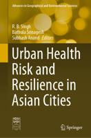 Urban Health Risk and Resilience in Asian Cities 9811512078 Book Cover