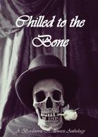 Chilled to the Bone: A Bardstown Halloween Anthology 099300962X Book Cover