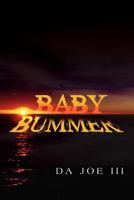 Baby Bummer 1465342796 Book Cover