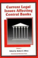 Current Legal Issues Affecting Central Banks 1557756953 Book Cover