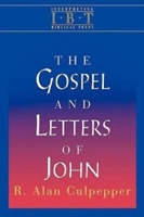 The Gospel and Letters of John (Interpreting Biblical Texts) 0687008514 Book Cover