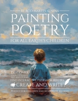 Painting Poetry For All Earth's Children B0FP4ZQ5RH Book Cover