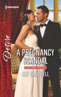 A Pregnancy Scandal 0373734646 Book Cover