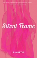 Silent Flame B0G6QLC5KT Book Cover