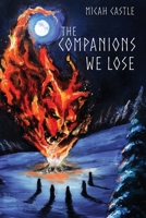 The Companions We Lose: A Horror Novella B0FNQCQV62 Book Cover