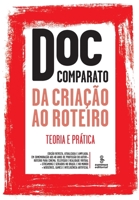 Da criacao ao roteiro. Teoria e pratica (Em Portugues do Brasil) 853231113X Book Cover