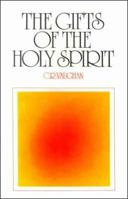 The Gifts of the Holy Spirit to Unbelievers and Believers 0851512224 Book Cover