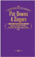 Put-Downs & Zingers for All Occasions 1601065256 Book Cover