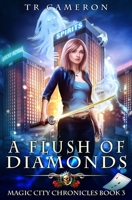 A Flush of Diamonds B0C42CZHF2 Book Cover