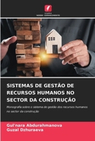 Sistemas de Gestão de Recursos Humanos No Sector Da Construção (Portuguese Edition) 620839015X Book Cover