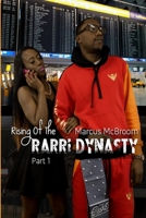 Rising Of The Rarri Dynasty 0692463747 Book Cover