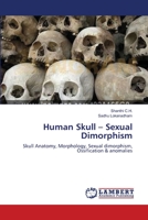Human Skull - Sexual Dimorphism 3659394076 Book Cover