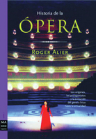 Historia de la Ópera 8495601664 Book Cover