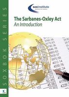 Sarbanes-Oxley Body of Knowledge (SOXBoK): An Introduction 9087530838 Book Cover