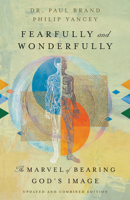 Fearfully and Wonderfully: The Marvel of Bearing God's Image 1514019760 Book Cover