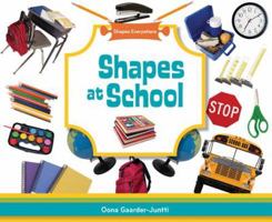 Shapes at School 1617834122 Book Cover