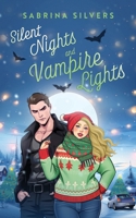 Silent Nights and Vampire Lights: A Grimm Mawr Holiday Romance B0DR5WJ6KZ Book Cover