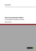 HIV ALS Transnationales Problem 3640945492 Book Cover