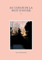 Au coeur de la nuit d'hiver 2322639850 Book Cover