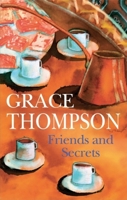 Friends and Secrets 0727877097 Book Cover