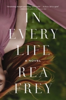 In Every Life 1400243130 Book Cover