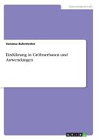 Einführung in Gröbnerbasen und Anwendungen 3668789509 Book Cover
