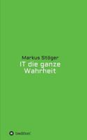 IT die ganze Wahrheit 3734551404 Book Cover