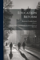 Education Reform: A Review of Wyse on the Necessity of a National System of Education 1022129937 Book Cover